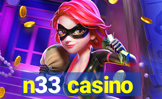 n33 casino